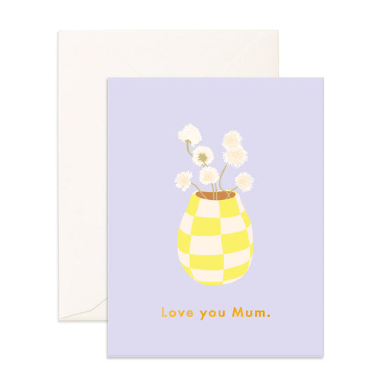 Fox & Fallow - Love You Mum Vase Greeting Card