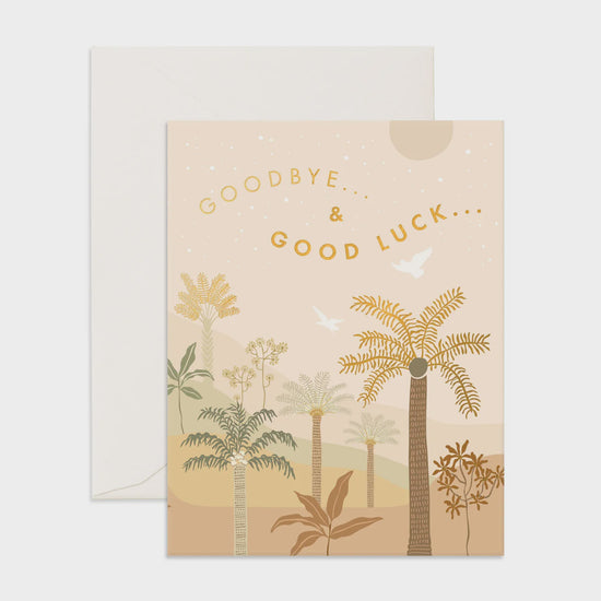 Fox & Fallow - Goodbye Good Luck Palms Greeting Card