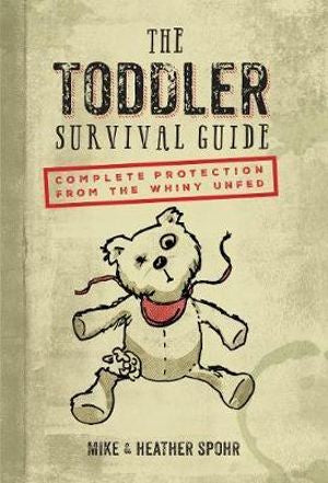 Load image into Gallery viewer, The Toddler Survival Guide
