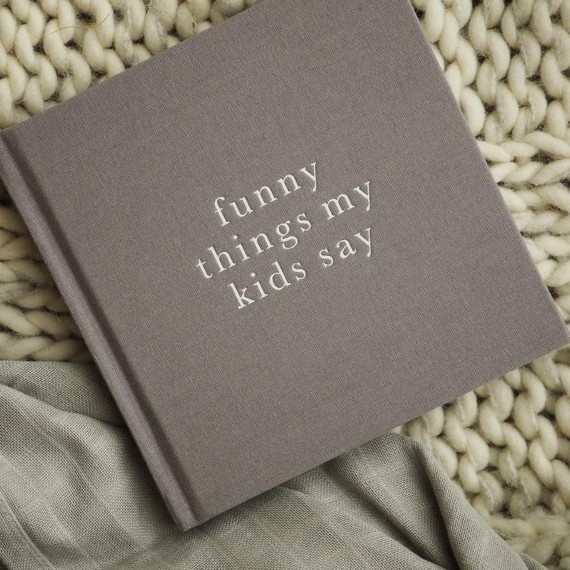 Write To Me - Funny Things My Kids Say (Grey)