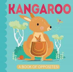 Kangaroo - A Book of Opposities
