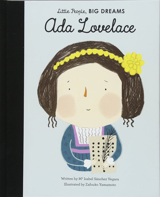 Little People, Big Dreams - Ada Lovelace