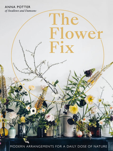 Load image into Gallery viewer, Flower Fix - Modern Arrangements for a Daily Dose of Nature
