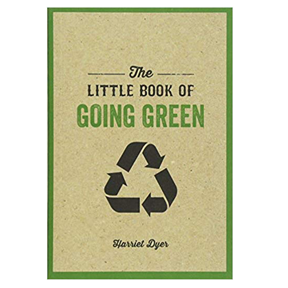 The Little Book Of Going Green